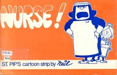 Front cover of book 'Nurse! St. Pip's cartoon strip by Neil Matterson