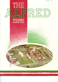 Front cover of 'The Alfred' official journal of the Alfred Hospital Melbourne, Victoria December 1940