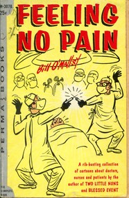 Front cover of 'Feeling no pain' by Bill O'Malley 1957