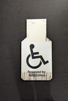 reserved parking sign for Sr H Gilles
