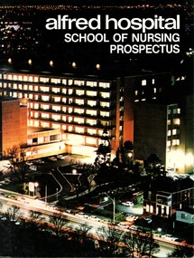 Front cover of Alfred Hospital School of Nursing prospectus ca 1980