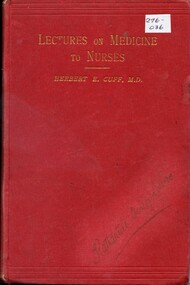 Front cover of 'Lectures in medicine for nurses' by Herbert E Cuff, third edition, 1900


