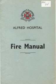 front cover of Alfred Hospital Fire Manual