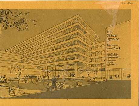 Front cover of the souvenir boolet 'The official opening of the main ward block' 1977, Alfred Hospital, Melbourne