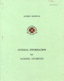 Front cover of Alfred Hospital general information for student nurses, 1984