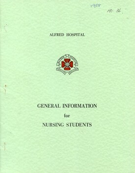 Front cover of Alfred Hospital general information for student nurses, 1988