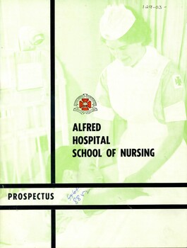 Front cover Alfred Hospital School of Nursing prospectus ca. 1976

