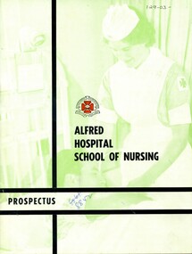 Front cover Alfred Hospital School of Nursing prospectus ca. 1976

