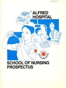 Front cover of Alfred Hospital School of Nursing prospectus ca. late 1970's