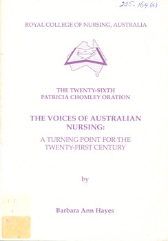 Front cover of 'The twenty-sixth Patricia Chomley oration: The voices of Australian nursing: a turning point for the twenty-first century'