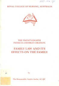Front cover of "The twenty-eigth Patricia Chomley oration: Family law and its effects on the family', Austin Asche, 1994