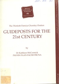 Front cover of: The thirtieth Patricia Chomley oration: 'Guideposts for the 21st century ', Kathlee McCormick, 1996