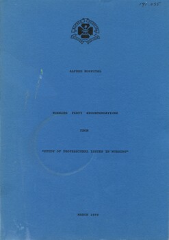 Front cover of Alfred Hospital working party recommendations from "study of professional issues in nursing" March 1989