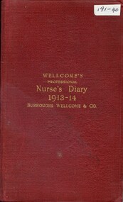 Front cover of Wellcome's professional nurse's diary (Australasian Edition) 1913-1914