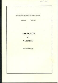 Front cover of Director of Nursing position brief,  The Alfred Group of Hospitals, Melbourne, Australia,1994