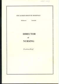 Front cover of Director of Nursing position brief,  The Alfred Group of Hospitals, Melbourne, Australia,1994