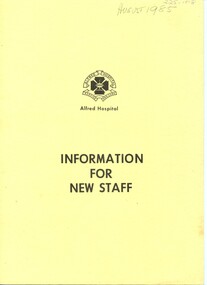 Front cover of Alfred Hospital information for new staff, Alred Hospital, 1985