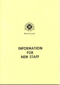  Front cover of Alfred Hospital information for new staff, 1986