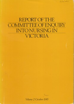 Front cover of Report of the Committee of Enquiry into Nursing in Victoria Volume 2 October 1995
