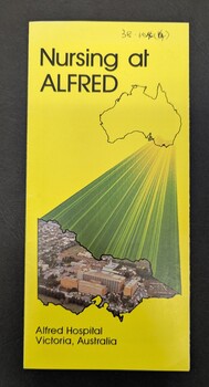 Front of pamphlet: Nursing at the Alfred, Alfred Hospital ca.1980