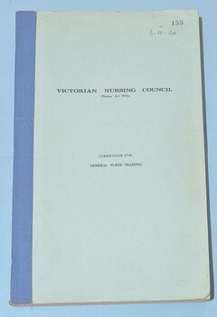 Front cover of Victorian Nursing Council (Nurses' Act 1958) Curriculum for General Nurse Training, 1971