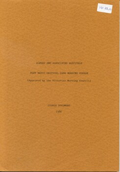 Front cover of Alfred and Associated Hospitals post basic critical care nursing course document, 1986, Paul Crockford & Gael O'Connor