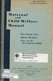 Front cover of Maternal and Child Welfare Manual [ca.1950]