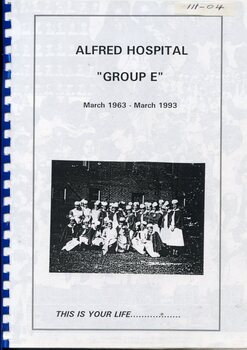 Title page of  Alfred Hospital Group E March1963-March 1993