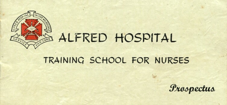 Front cover of Alfred Hospital Training School for Nurses prospectus 1959