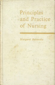 Front cover of 'Principles and practice of nursing', Battersby, 1962