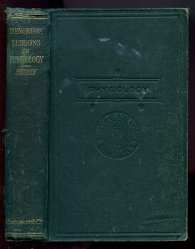 Spine and front cover of 'Elementary lessons in physiology', Huxley, 1886