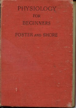 Front cover ' Physiology for beginners' Foster & Shore, 1944