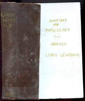 Spine and front cover of 'Anatomy and physiology for nurses', Lewis, 1913