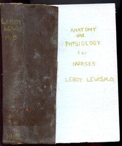 Spine and front cover of 'Anatomy and physiology for nurses', Lewis, 1913