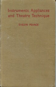 Front cover of 'Instruments, appliances and theatre technique', Pearce, 1945