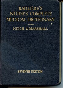 Front cover of 'Bailliere's nurses' complete medical dictionary' 1938, Hitch & Marshall