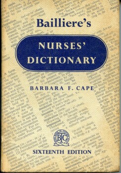 Front cover of ' Bailliere's nurses' dictionary'