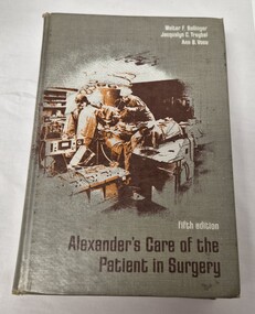 Front cover of ' Alexander's care of the patient in surgery', Ballinger, Treybal & Vose, 1972