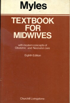 Front cover of 'Textbook for midwives: with modern concepts of obstetric and neonatal care', Myles, 1975