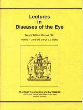 Front cover of 'Lectures in diseases of the eye', Lowe & Wong, 1981