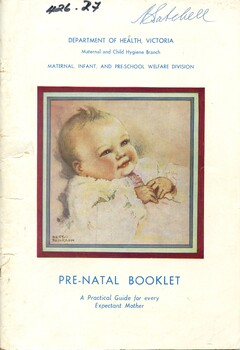 Front cover of 'Pre-natal booklet: a practical guide for every expectant mother' [c.1950's], Depatment of Health, Victoria