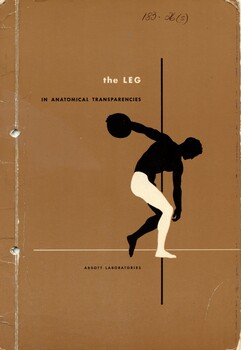 Front cover of 'The leg in anatomical transparencies', 1960, Abbott Laboratories