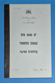 Front cover of 'The cost of hospital based nurse training'1977, Susan Quine
