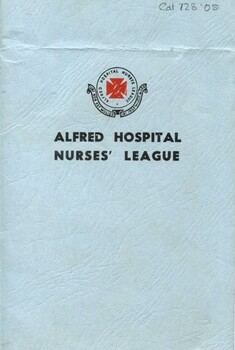 Front cover of 'Alfred Hospital Nurses' League'