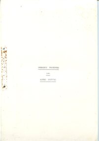 Cover of 'Emergency procedures 1981 Alfred Hospital', 1981, Alfred Hospital