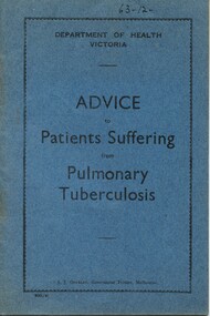 Front cover of 'Advice to patients suffering from pulmonary tuberculosis', 1945, Street & Rosenthal