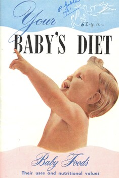 front cover of 'Your baby's diet : baby foods : Their uses and nutritional values' [ca.1960] H J Heinz Company