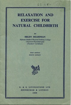 Front cover of 'Relaxation and exercise for natural childbirth', 1955, Heardman