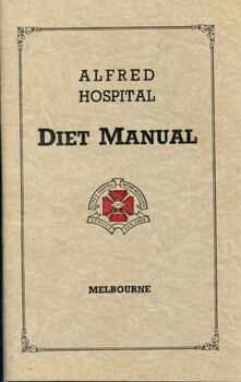 Fro cover of 'Alfred Hospital Diet Manual', 1957, Turner