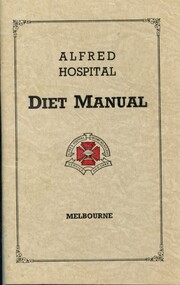 Fro cover of 'Alfred Hospital Diet Manual', 1957, Turner